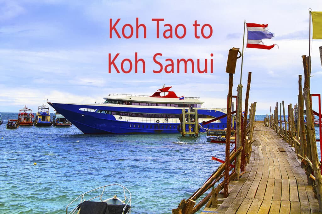 Koh Tao to Koh Samui Ferry Schedules, Travel Tips & Attractions